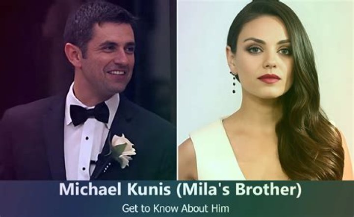 Uncover The Inspiring Journey Of Mila Kunis's Brother, Michael